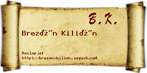 Brezán Kilián névjegykártya